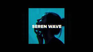 Maxun - Seren Wave