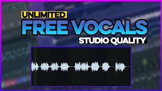 Unlimited Free Vocals | Studio Quality