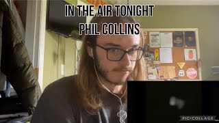 Reaction To In The Air Tonight By Phil Collins