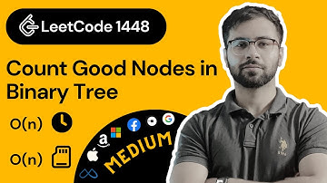 LeetCode 1448: Count Good Nodes in Binary Tree