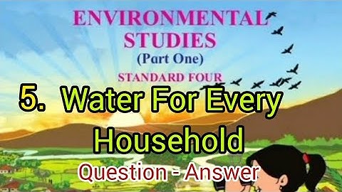 Water For Every Household | Std - 4 | EVS - 1 Lesson - 5 | Question Answers  MH Board English Medium