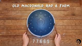 Old Macdonald Had A Farm - Steel Tongue Drum Music: 14-Inch 15-Note