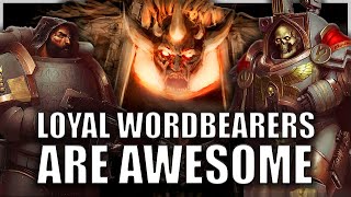 Were there any Loyalist Word Bearers? | Warhammer 40k Lore