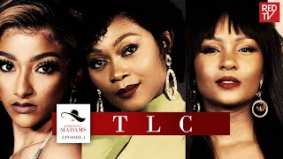 ASSISTANT MADAMS / SEASON 1 / EPISODE 4 / T L C | REDTV