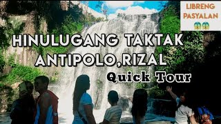 LIBRENG PASYALAN SA ANTIPOLO || HINULUGANG TAKTAK