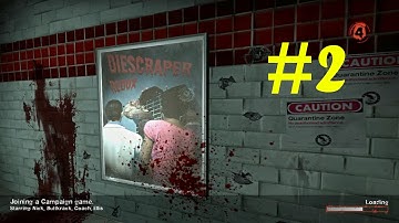 Left 4 Dead 2 - Diescraper Redux (Custom Map Part 2/4)