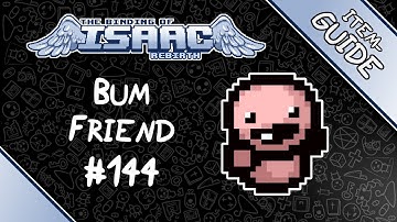 Bum Friend - Item Guide - The Binding of Isaac: Rebirth