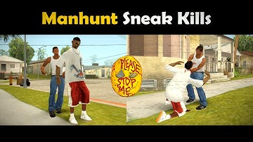 GTA San Andreas Manhunt Sneak Kills mod