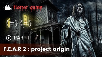 Surviving the Horror : F.E.A.R. 2 : Project Origin (2009) (1440p) Gameplay | PART 1 |