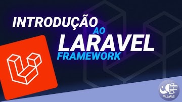 Introdução ao Laravel: Primeiro Passo no Framework PHP 🚀