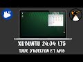 Xubuntu 2404 lts  tour dhorizon et avis 