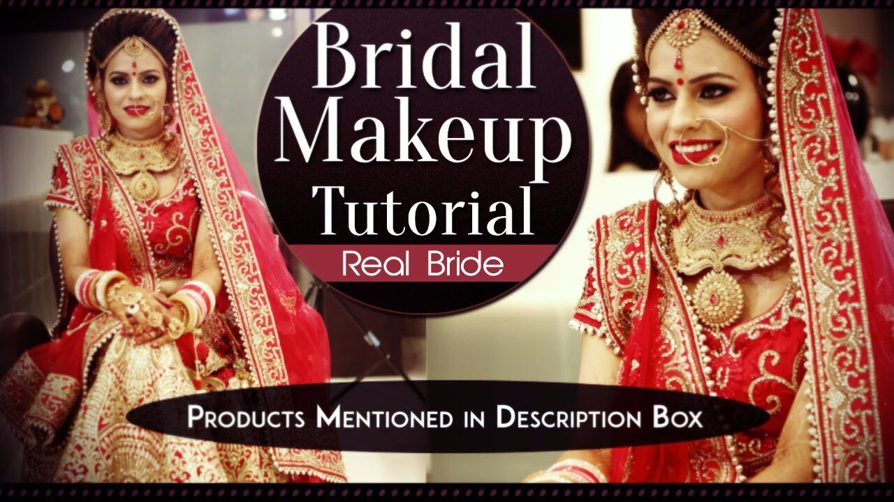 Real Bridal Makeup Tutorial Video Step By Step Eye And Face Makeup