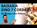 As rosas no falam  baixaria da msica  vamos aprender juntos uma baixaria