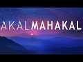 Akal mahakal  mantra to remove fear  mantra meditation music