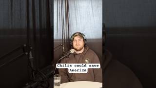 Chilis could save America. #podcast #satire #humor #politicalhumor #lol