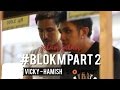 Vicky nitinegoro dan hamish daud  jalanjalan blok m part ll