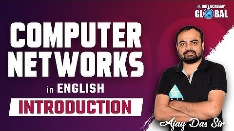#01 Introduction || Computer Networks in English || By Ajay Das Sir