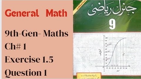 9th class General Math Exercise 1.5 Question 1|class 9 Arts Group Math Ex 1.5|9 Arts