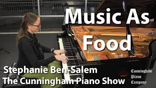 music as food - stephanie ben-salem on the cunningham piano show | s01e13