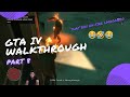 STOP DROP AND ROLL LIL JACOB!!! LMAO - Grand Theft Auto IV Walkthrough Gameplay PART 8 (GTA 4)