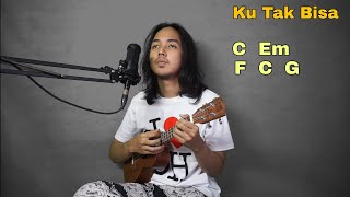 Chord Ukulele (Ku Tak Bisa - Slank) Cover By Bagus WK