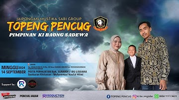 LIVE 🛑 TOPENG PENCUG || HIBURAN SIANG || BERSAMA MA ODAH DKK