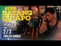 FPJ's Batang Quiapo Full Episode 639 - Part 2/3 | Eng Sub