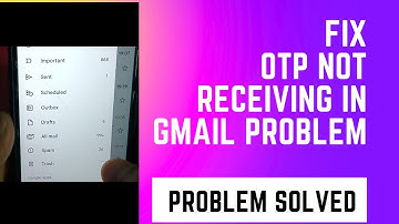 How to Fix GMAIL OTP not receiving Problem in any Android Device ll