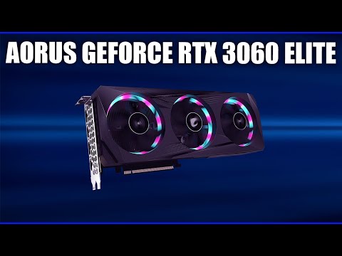 Видеокарта Gigabyte AORUS GeForce RTX 3060 ELITE 12G [GV-N3060AORUS E-12GD]