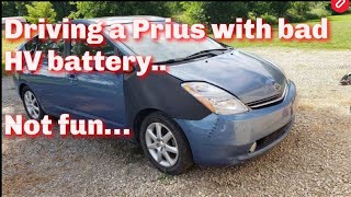 can you still drive a prius with a bad hv battery? yes and no.