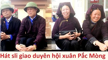 .Hát sli giao duyên hội xuân Pắc Mòng