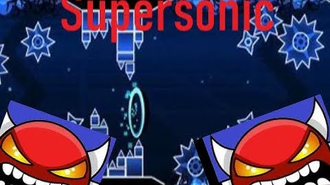 Supersonic 100% and 3 coins by ZenthicAlpha and more (80th demon and first insane demon) | GD 2.11
