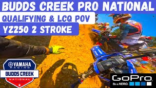 How NOT to Qualify for Budds Creek Pro National on a YZ250 2 Stroke - GOPRO POV