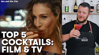 5 x COCKTAILS made Famous by Film & TV