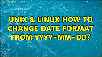 Unix & Linux: How to change date format from yyyy-mm-dd?