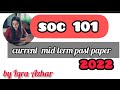 soc101 midterm past papers 2022 by Iqra Azhar|#soc101  |kips kahuta