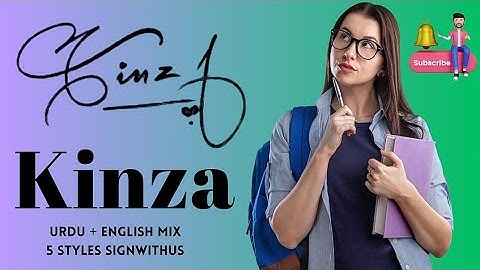 Kinza Name | Signature the name Kinza | Kinza Name Signature Style | Signwithus | Signature