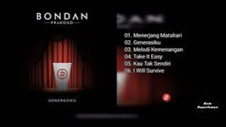 Full Album Bondan Prakoso - Generasiku