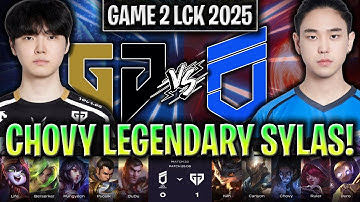 CHOVY SYLAS GOES CRAZY!🔥 - GEN vs DNF GAME 2 LCK SPRING 2025 W4D2 | GENG ESPORTS vs DNF G2 LCK 2025