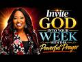 Invite God Into Your Week With This Powerful Prayer | Dr. Cindy Trimm