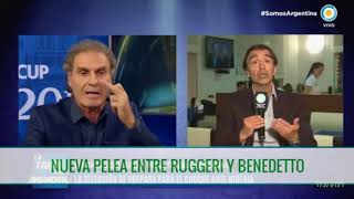 Durísima Pelea entre Ruggeri y Benedetto #LaTardeDelMundial