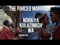 Ndoa Ya Kulazimishwa THE FORCED MARRIAGE EP 1 Ndoa Ya Kulazimishwa THE FORCED MARRIAGE EP 1