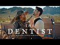 ‘The Dentist’ Western Short Film