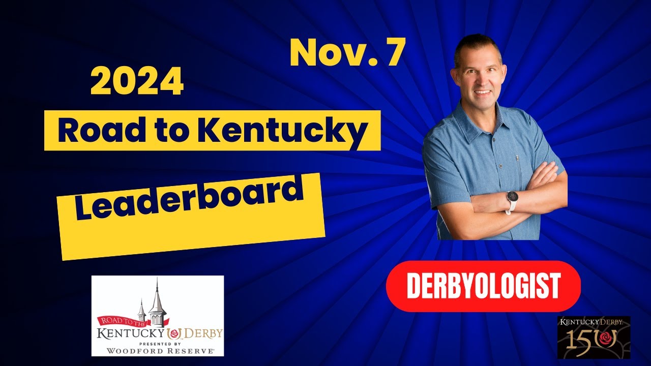 Kentucky Derby 2024 Leaderboard Nov 7 Update YouTube