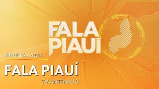 Vinheta de abertura do "Fala Piauí" - TV Antena 10 (2024)