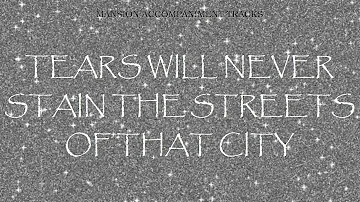 "Tears Will Never Stain The Streets Of That City" Southern Gospel Lyric Video