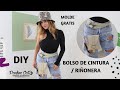 DIY BOLSO DE CINTURA / RIÑONERA