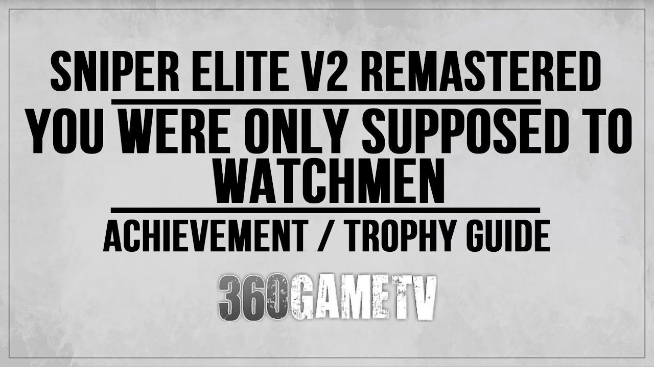 sniper elite v2 trophy guide