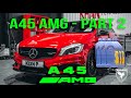 A45 AMG - BUILD PART 2 - OIL SERVICE &amp; SPARK PLUGS