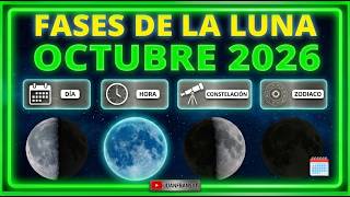 FASES De La LUNA Octubre 2026 Día Hora Distancia Constelación Zodiaco Calendario Lunar screenshot 4